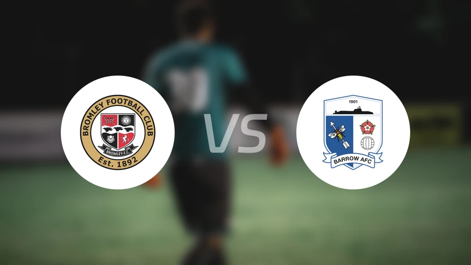 布罗姆利vs巴罗