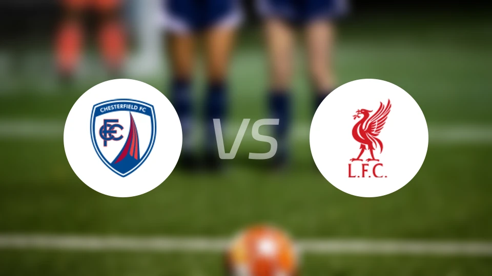 切斯特菲尔德vs利物浦U21