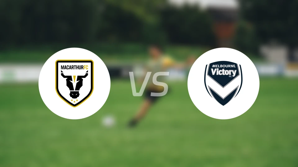 麦克阿瑟FCvs墨尔本胜利