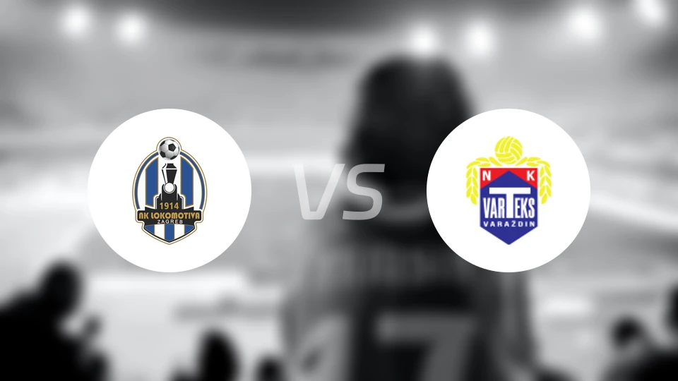 萨格勒布火车头vs瓦特克斯瓦拉日丁