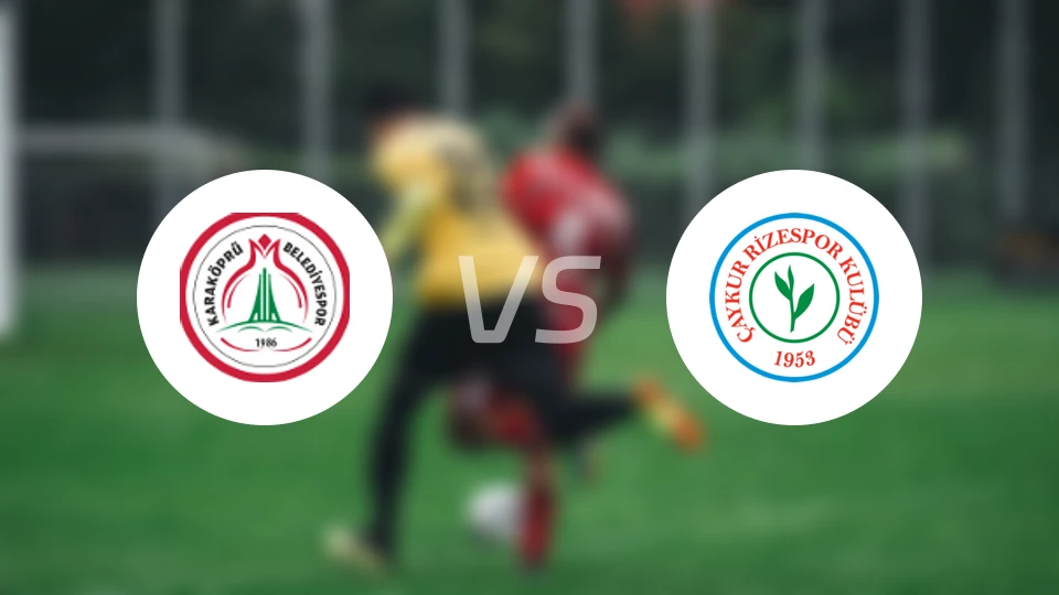 卡拉科普鲁vs里泽斯堡