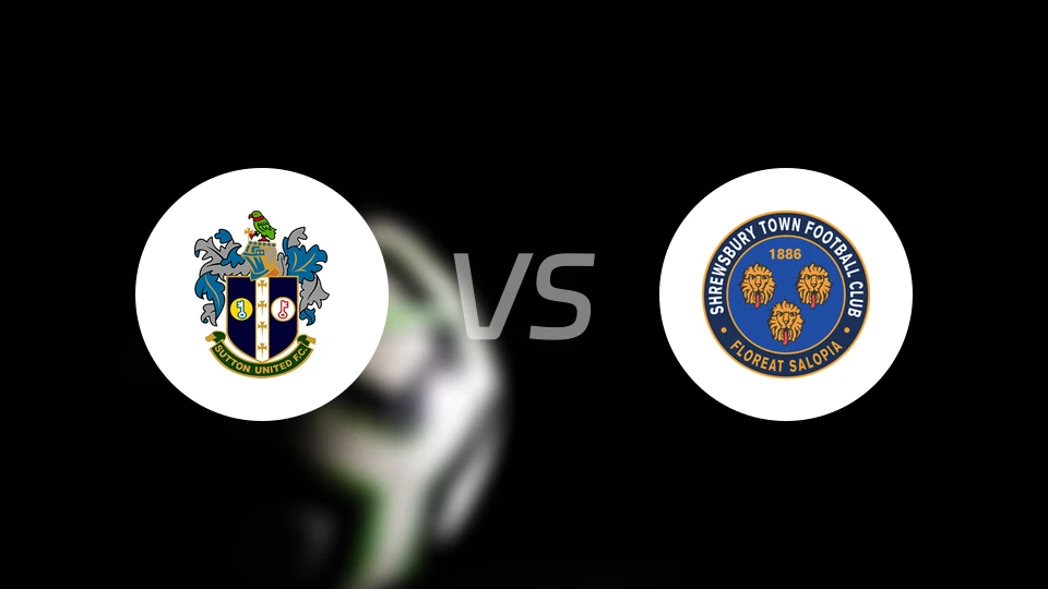 萨顿联vs什鲁斯伯里