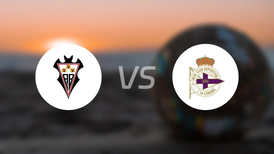 阿尔瓦塞特vs拉科鲁尼亚