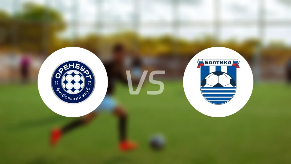 奥伦堡vs巴蒂卡