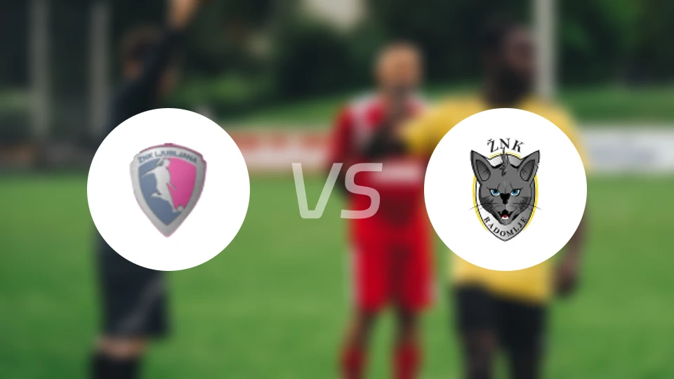 ZNK卢布尔女足vsZNK拉多姆耶