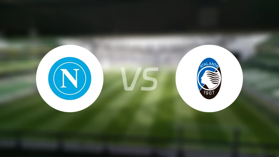 那不勒斯vs亚特兰大
