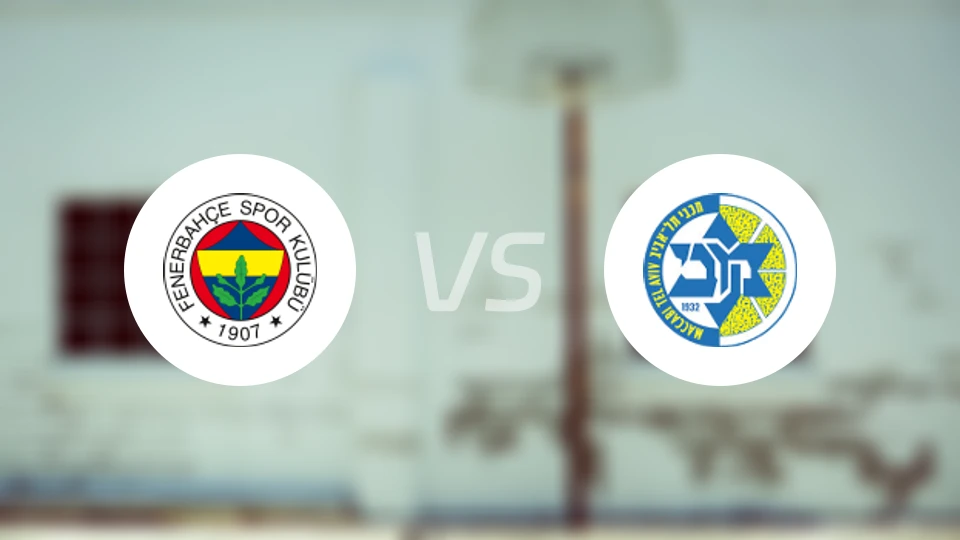 费内巴切vs特拉维夫马卡比