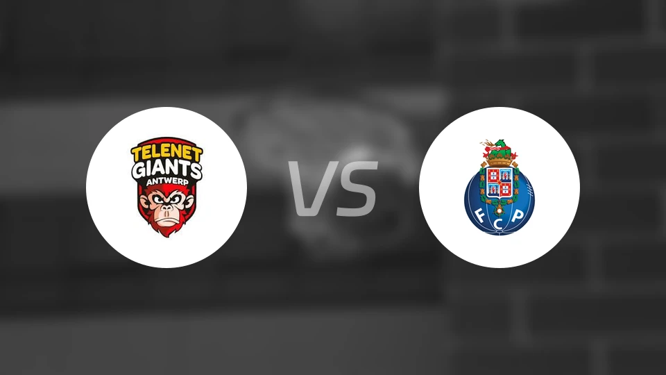 安特卫普巨人vs波尔图