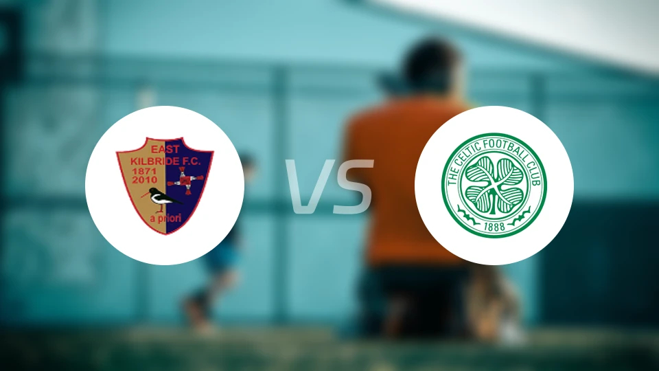 东基尔布莱德vs凯尔特人U21