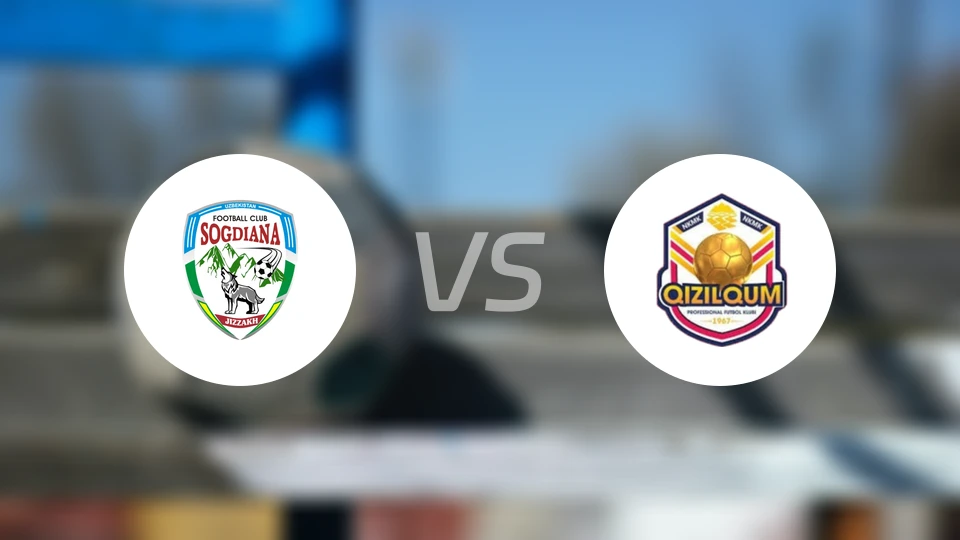 索格迪纳吉扎克vs克孜勒库姆