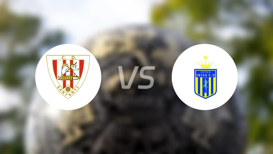 桑塔尼vs伊维萨国际