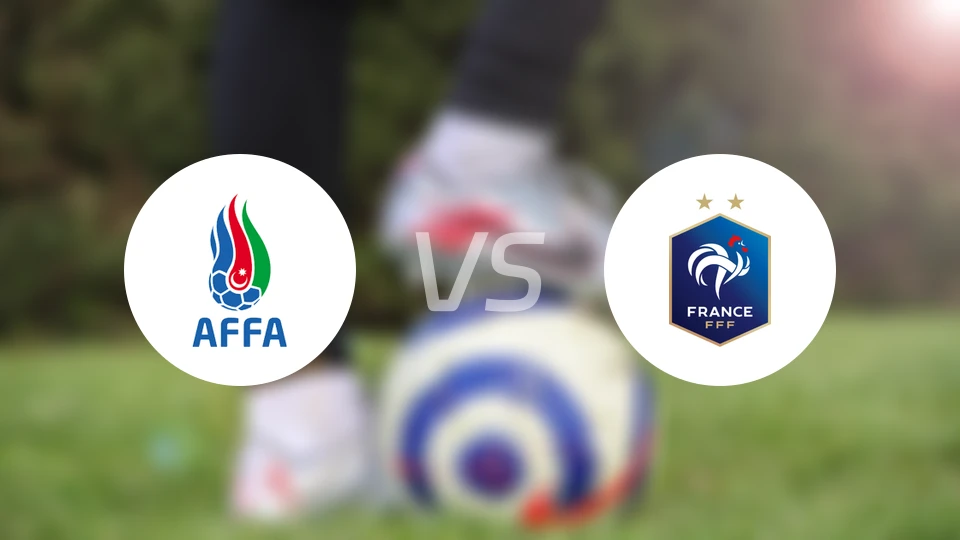 阿塞拜疆vs法国