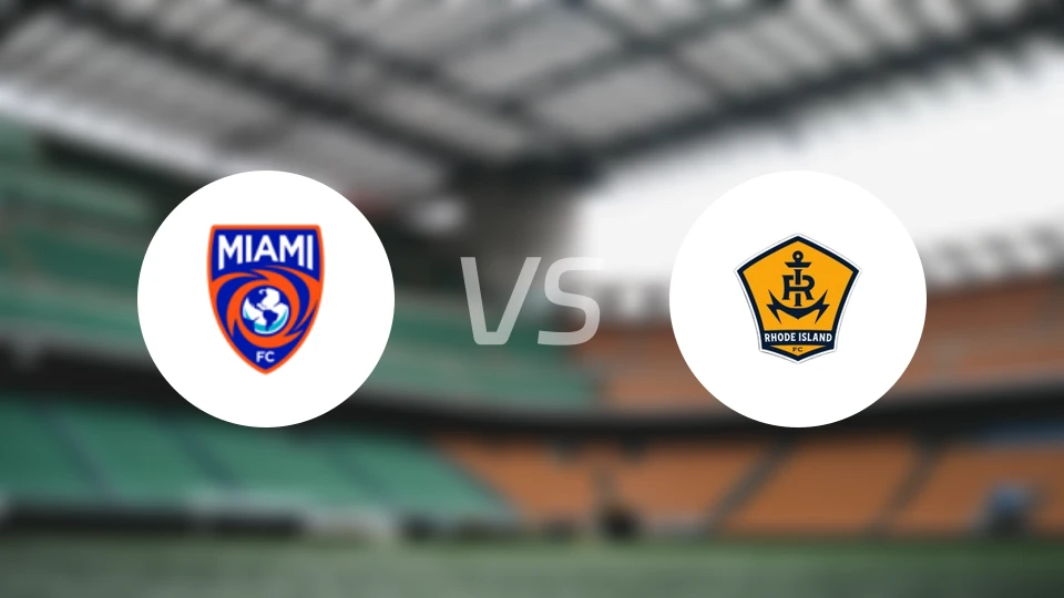 迈阿密FCvs罗德岛