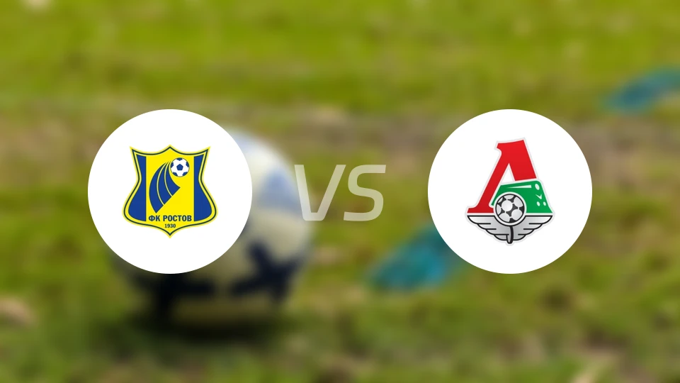 罗斯托夫vs莫火车头