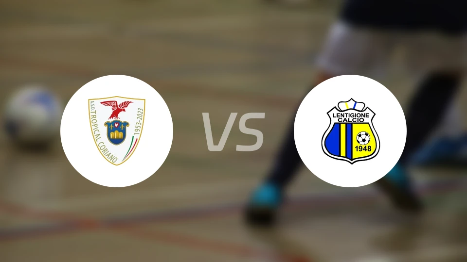 热带科里亚诺vs伦蒂吉奥