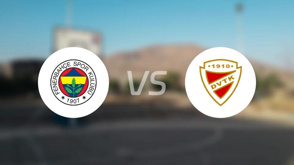 费内巴切女篮vs迪奥斯捷尔女篮